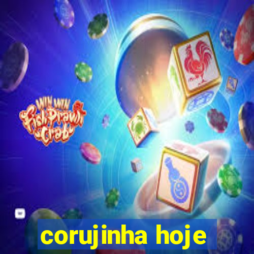 corujinha hoje